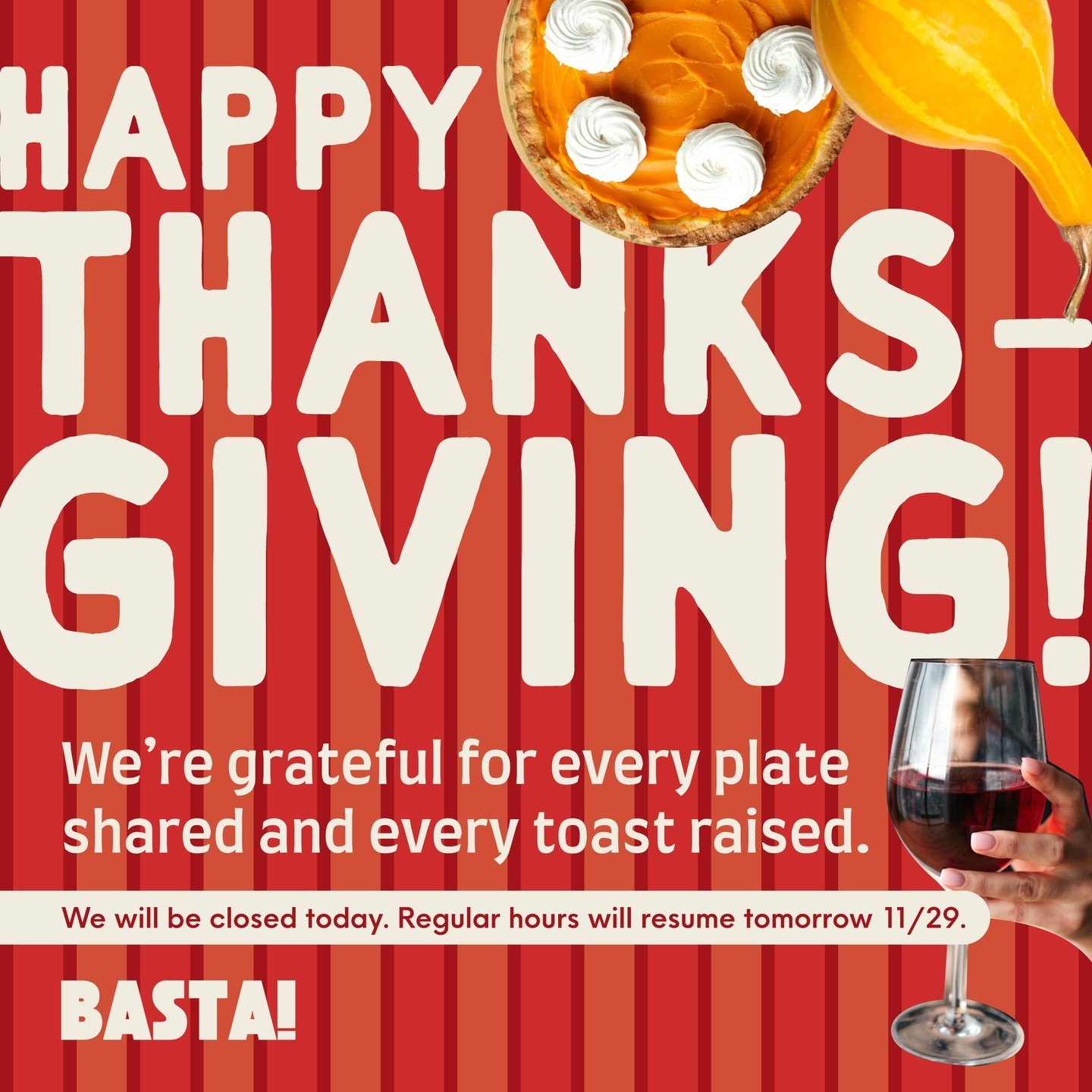 Happy Thanksgiving from all of us at BASTA! We&rsquo;re so grateful for our incredible guests, our hardworking team, and the joy of creating unforgettable moments around the table. Here&rsquo;s to full hearts and even fuller plates today! 🥂🍝 #thank
